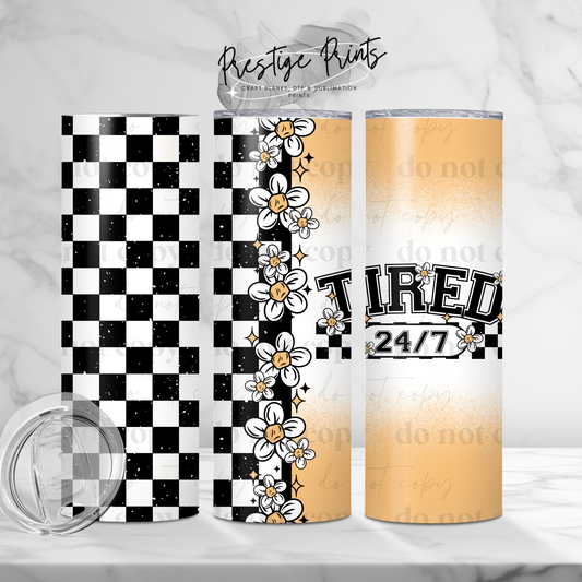 20oz Tired 24/7 Tumbler wrap