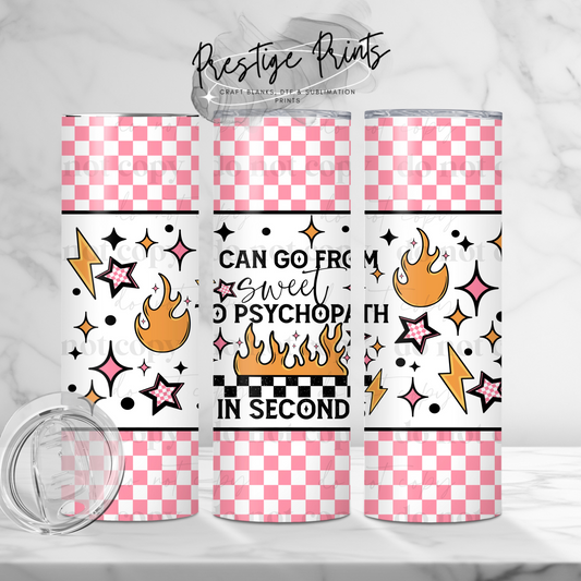 20oz Sweet but Psycho wrap